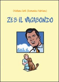 Zeb il vagabondo