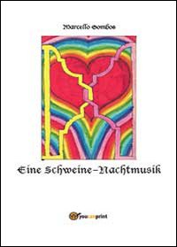 Eine Schweine-Nachtmusik