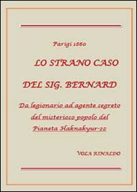 Lo strano caso del sig. Bernard