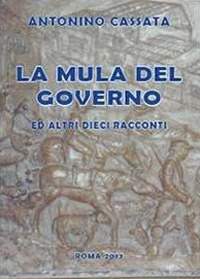 La mula del governo ed altri dieci racconti