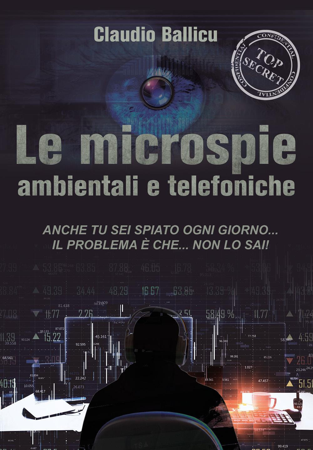 Le microspie ambientali e telefoniche