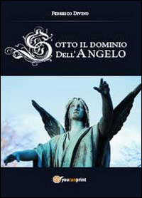 Sotto il dominio dell'angelo