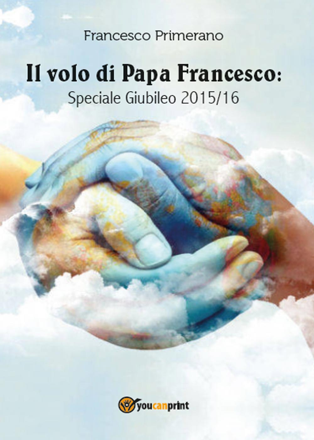 Il volo di papa Francesco. Speciale giubileo 2015/16