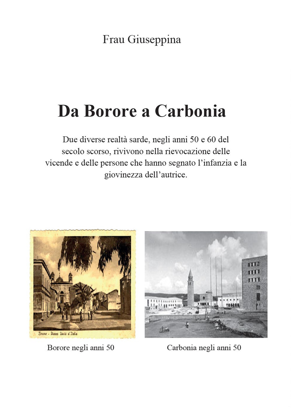 Da Borore a Carbonia