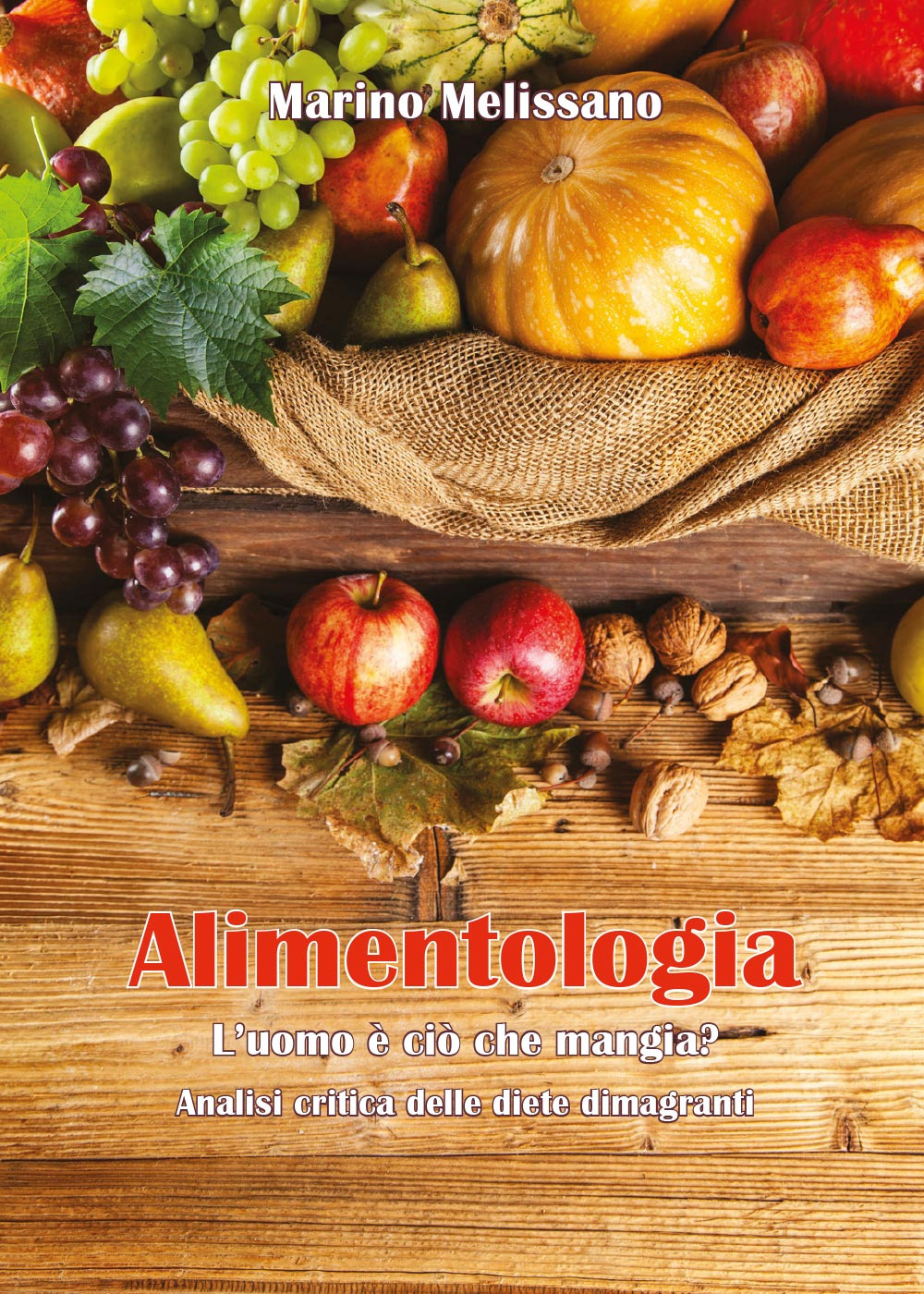 Alimentologia. L'uomo è ciò che mangia?