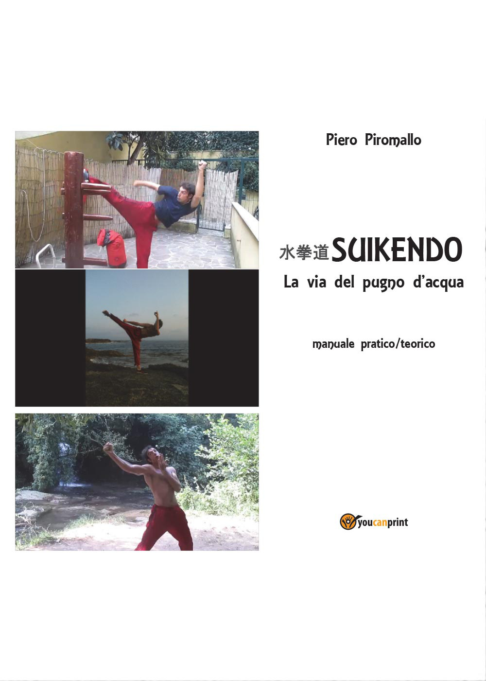 Suikendo. La via del pugno d'acqua