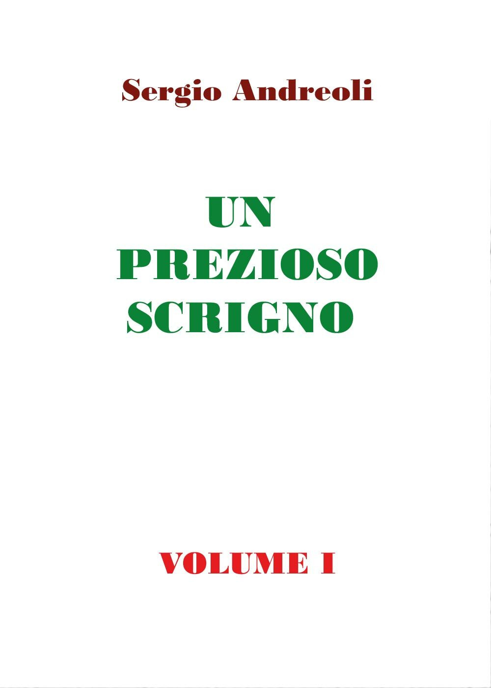 Un prezioso scrigno. Vol. 1