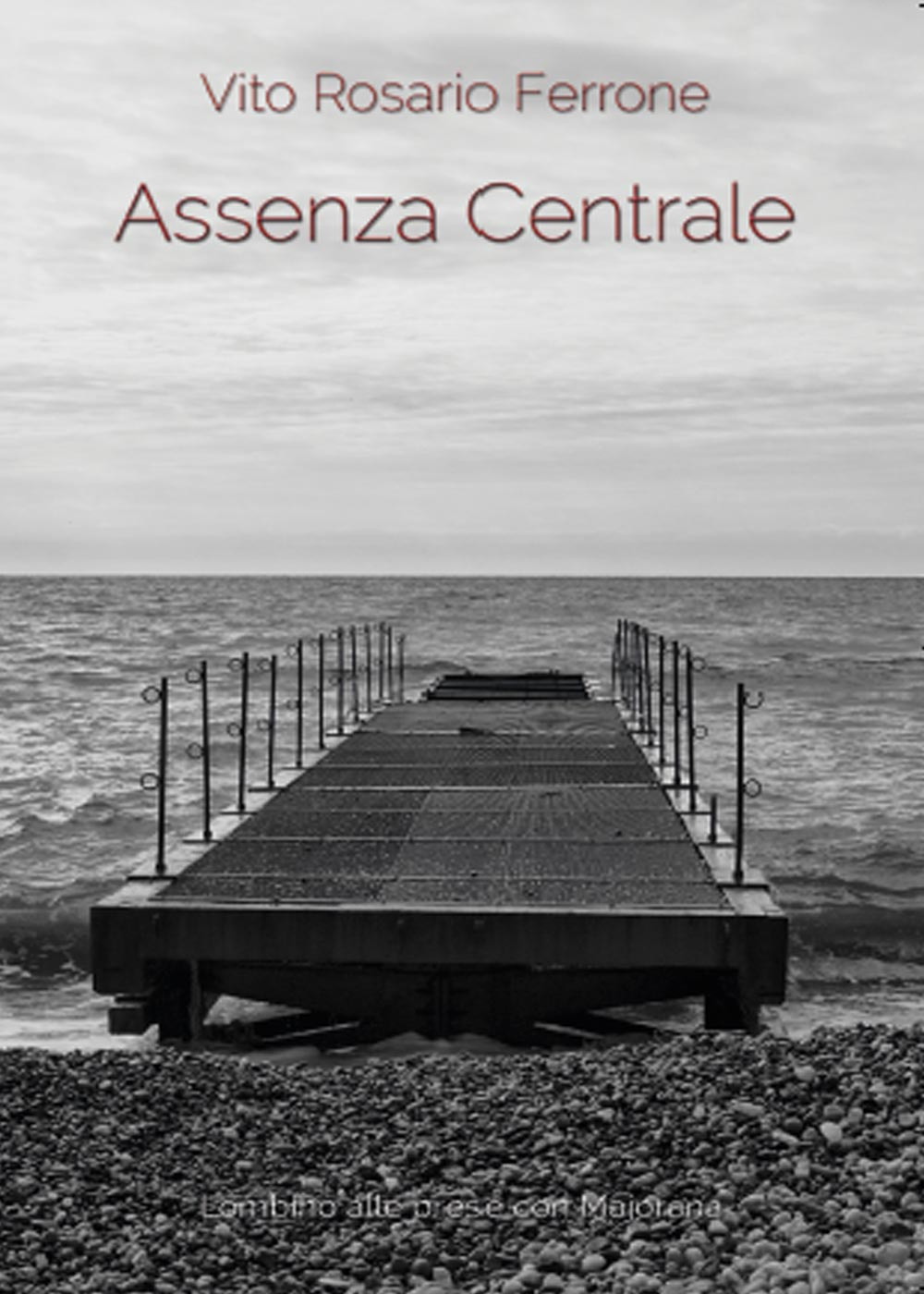 Assenza centrale