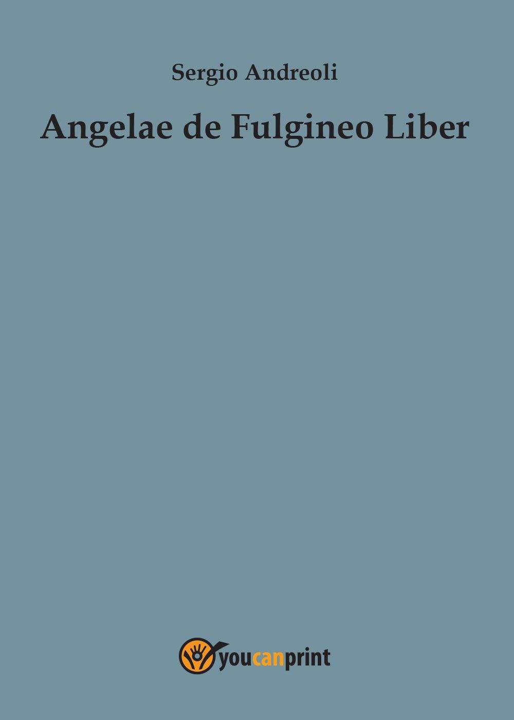 Angelae de Fulgineo Liber