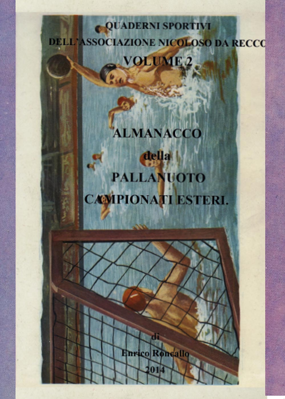 Almanacco della pallanuoto. Campionati esteri