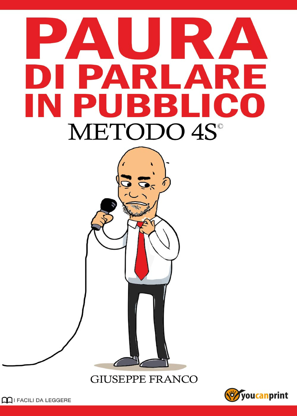 Paura di parlare in pubblico. Metodo 4S©