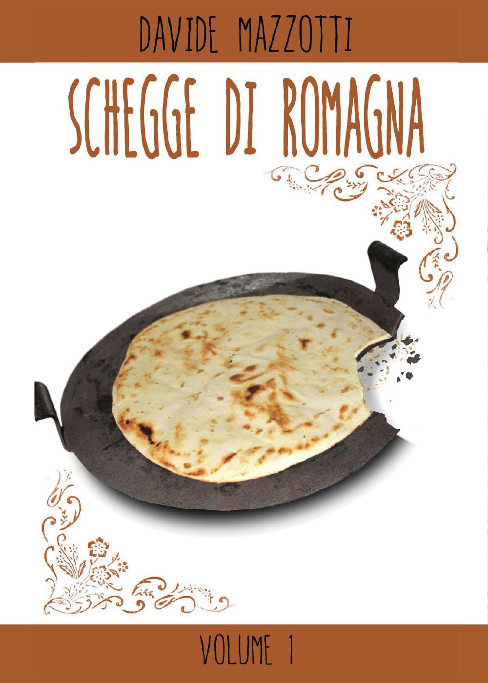 Schegge di Romagna. Vol. 1