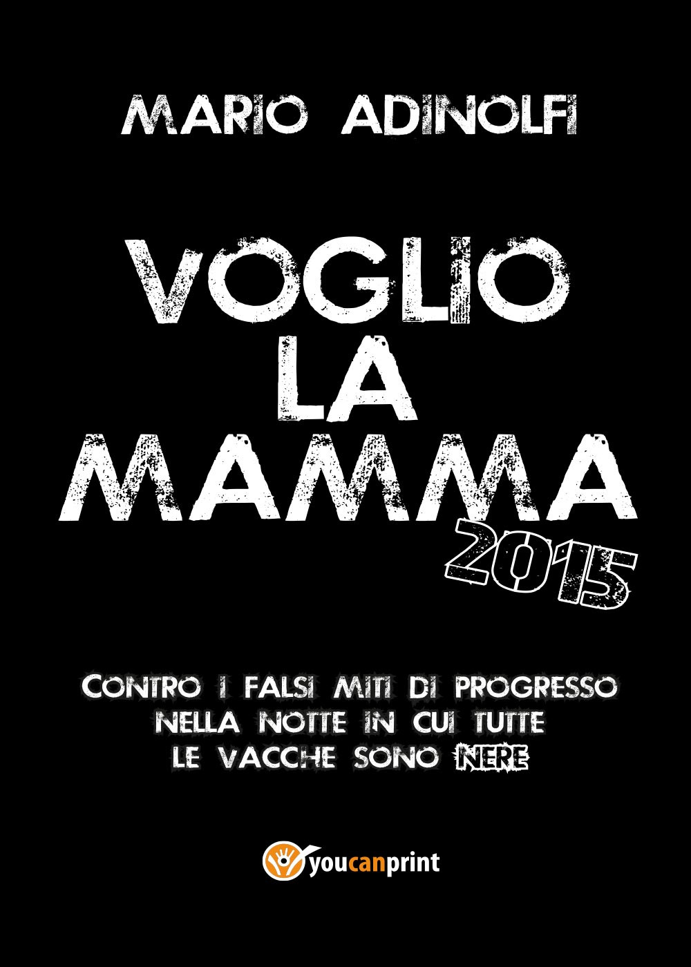 Voglio la mamma 2015