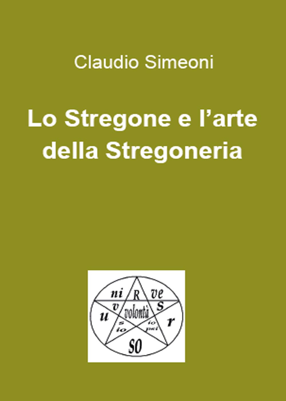 Lo stregone e l'arte della stregoneria