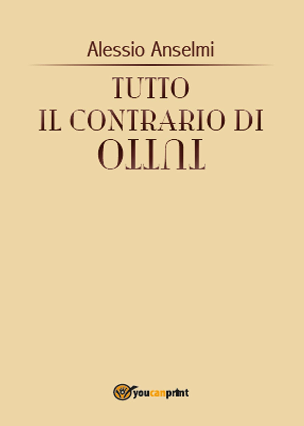 Tutto il contrario di tutto