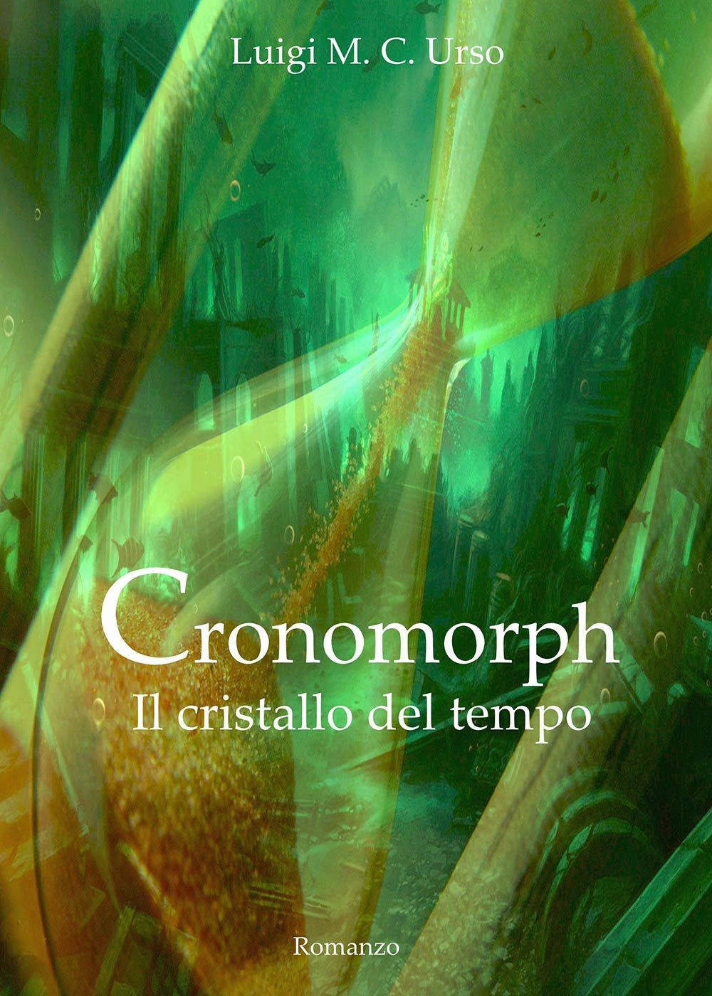 Cronomorph. Il cristallo del tempo