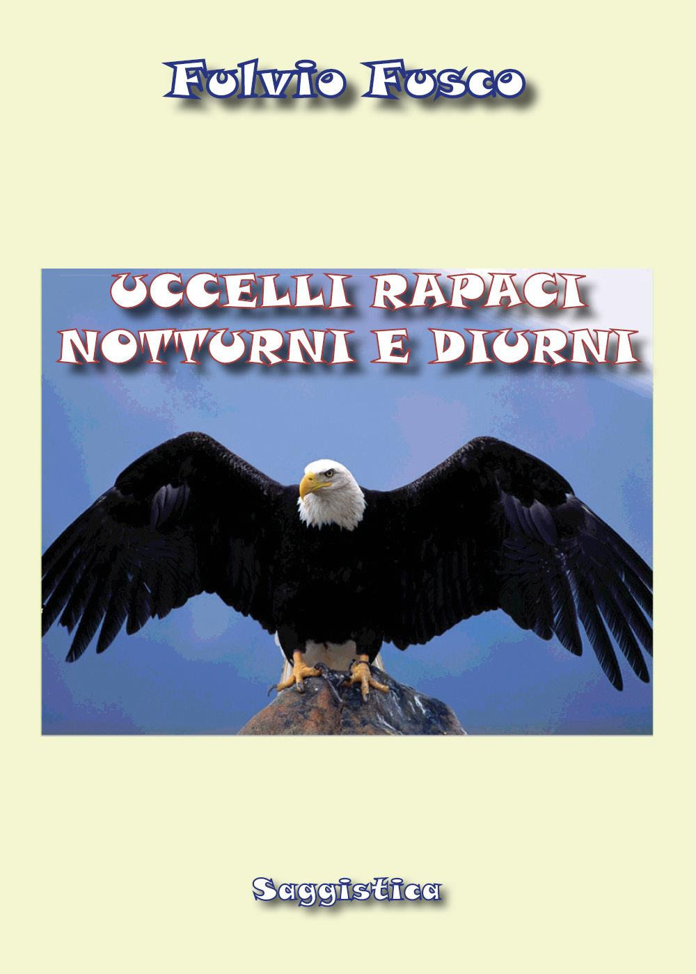 Uccelli rapaci diurni e notturni