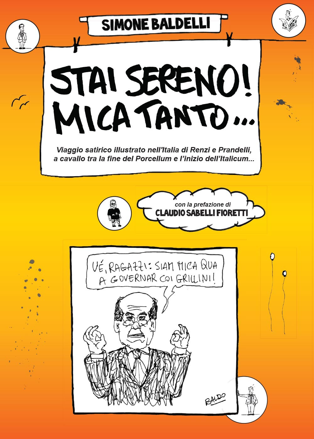 Stai sereno! Mica tanto...