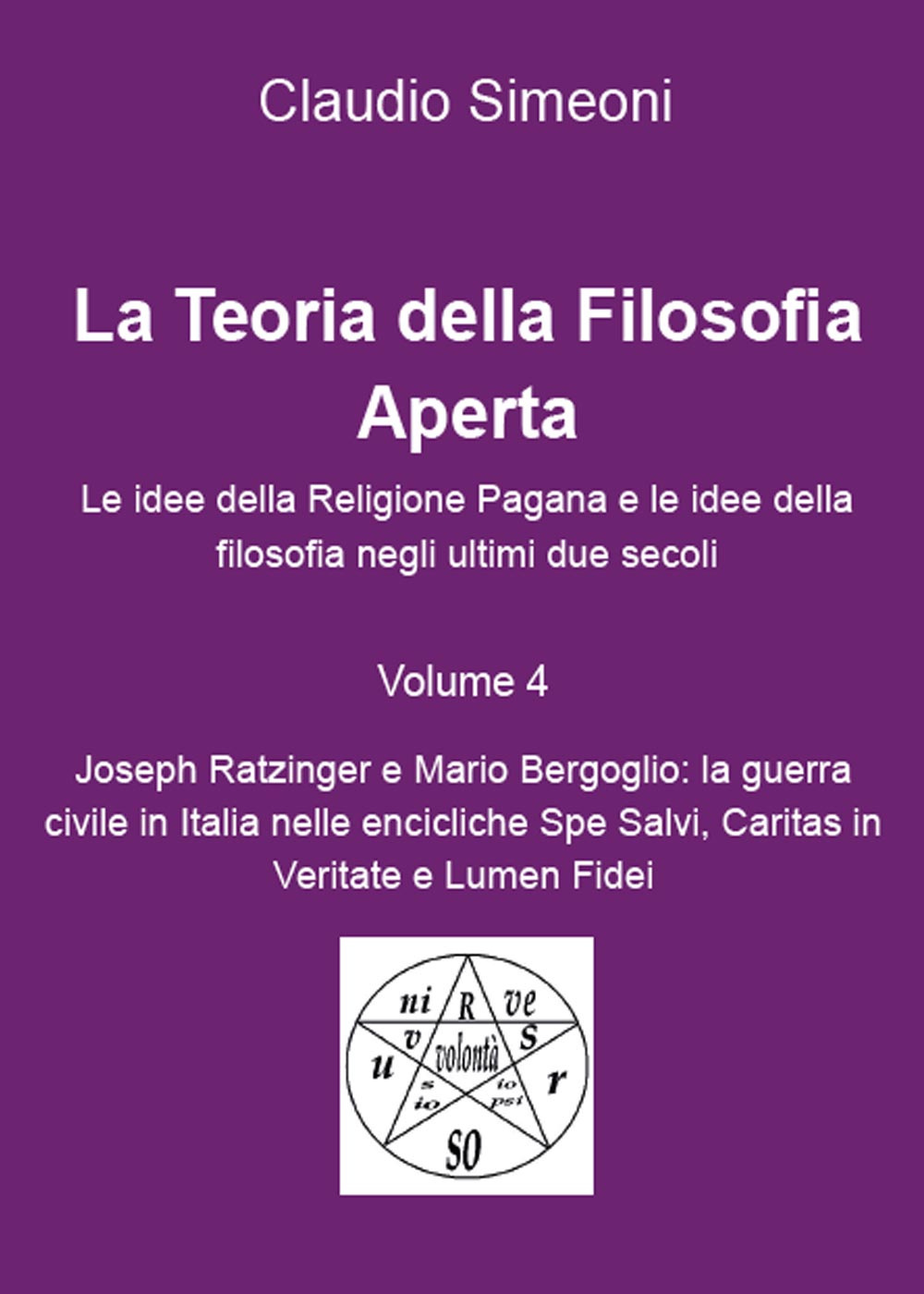 La teoria della filosofia aperta. Vol. 4