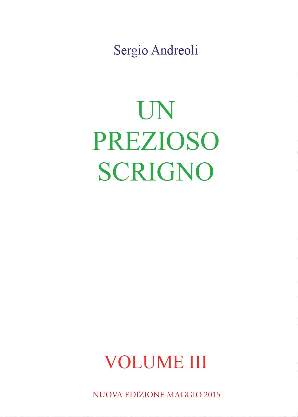 Un prezioso scrigno. Vol. 3