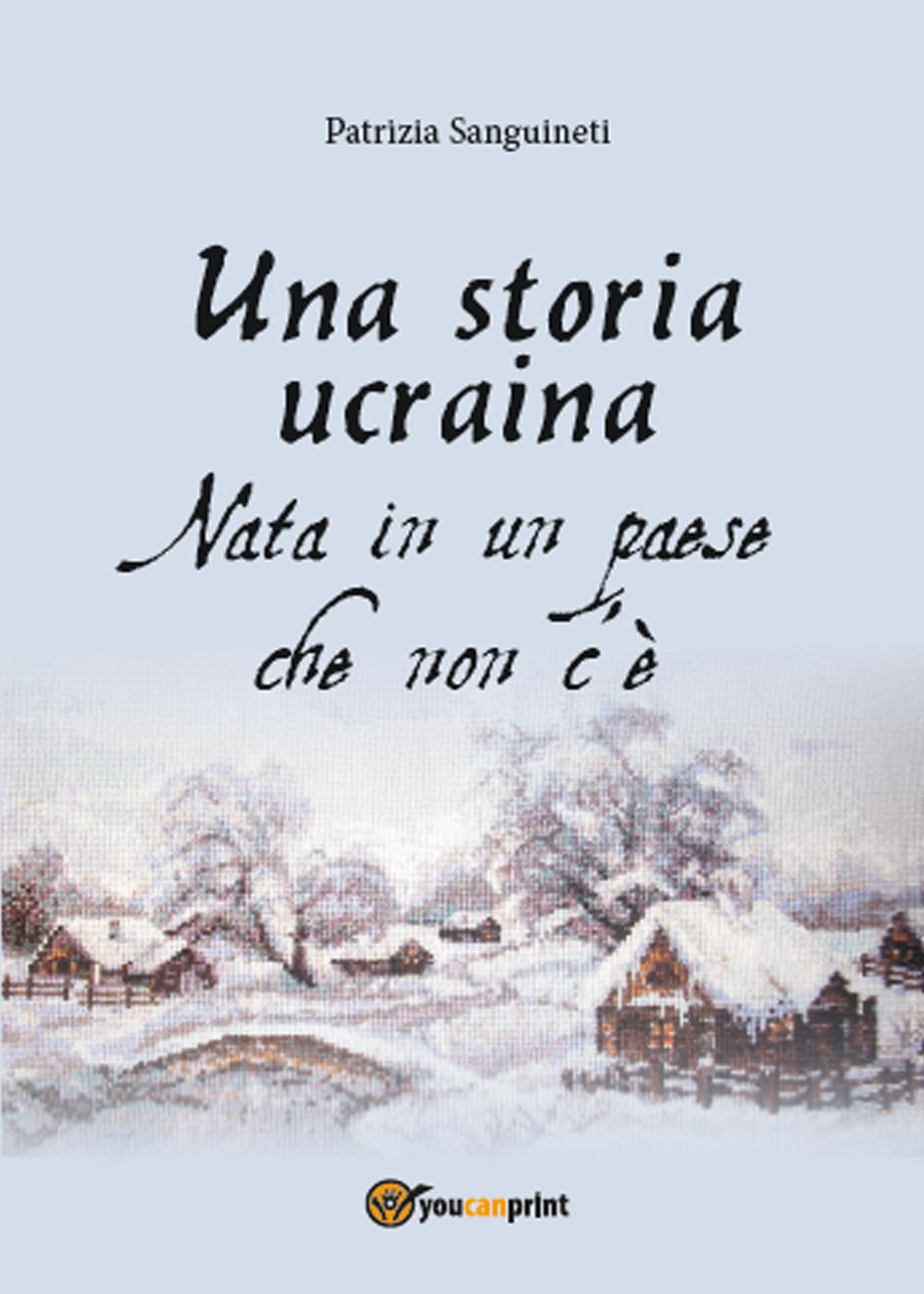 Una storia ucraina. Nata in un paese che non c'è