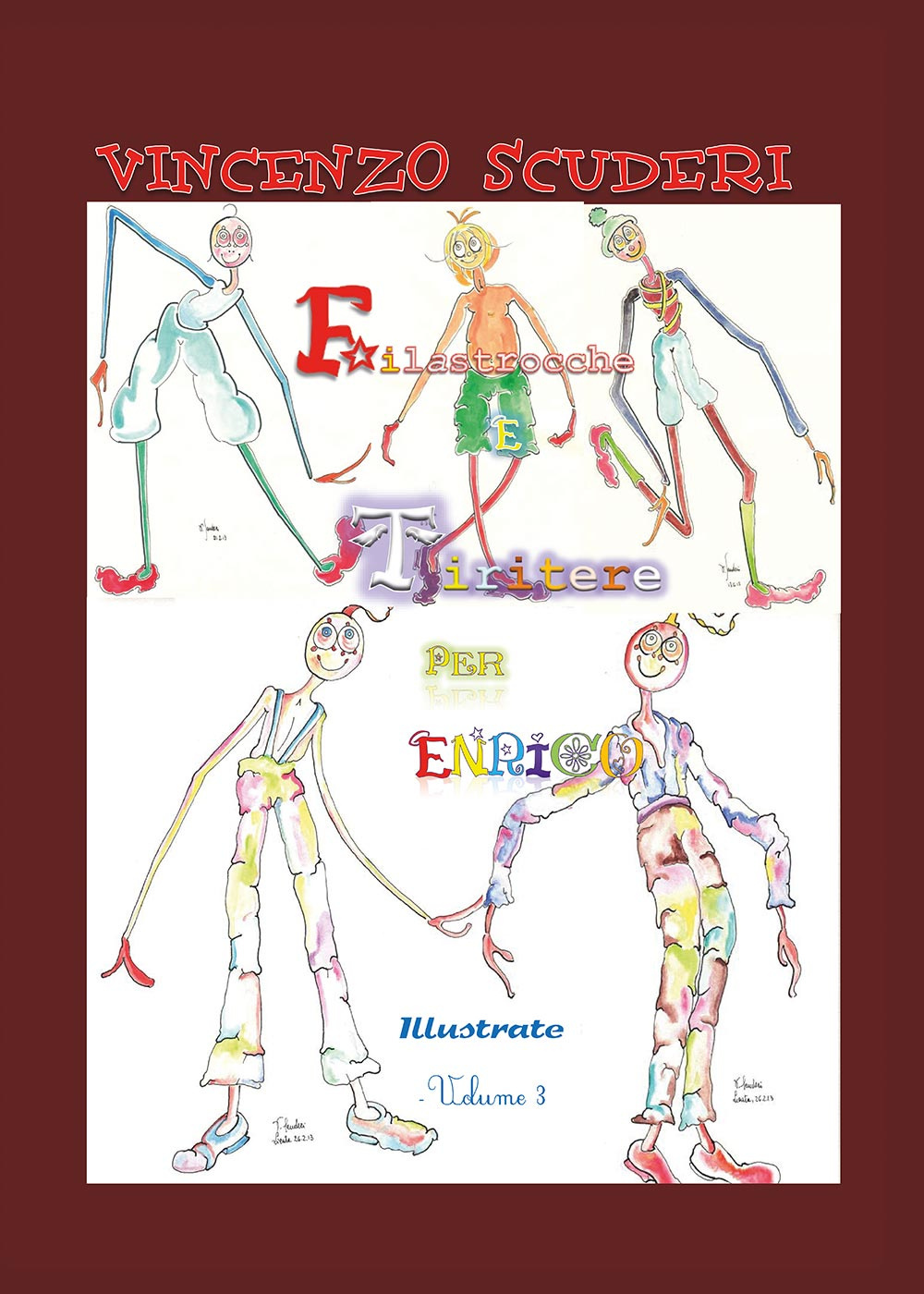 Filastrocche e tiritere per Enrico. Ediz. illustrata. Vol. 3