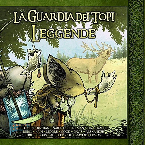 Leggende. La guardia dei topi