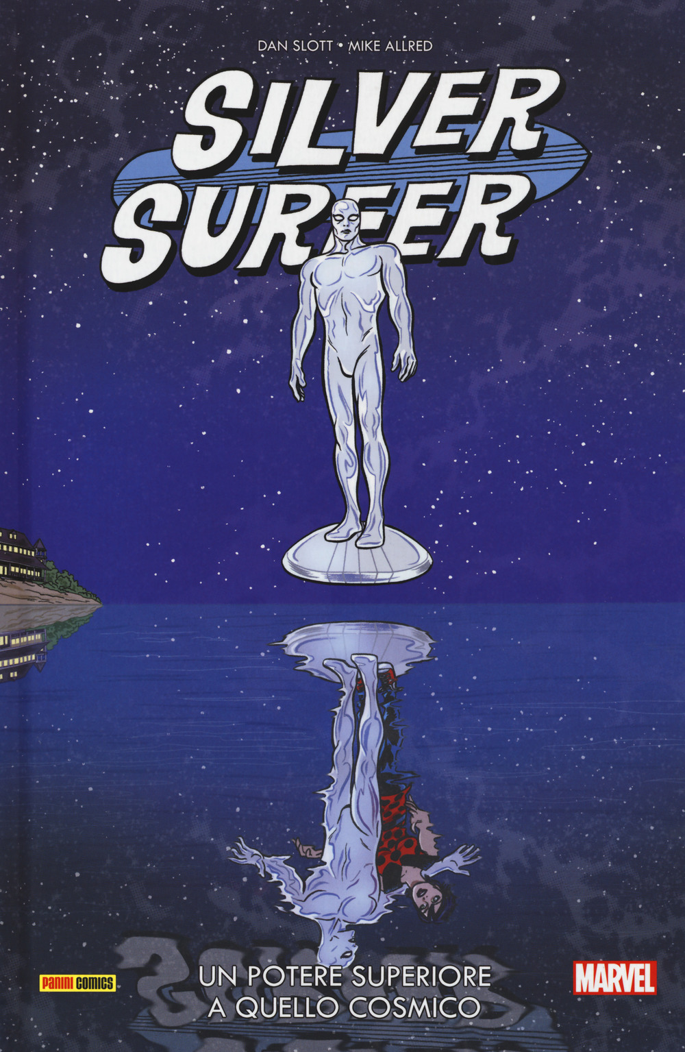 Un potere superiore a quello cosmico. Silver Surfer. Vol. 2