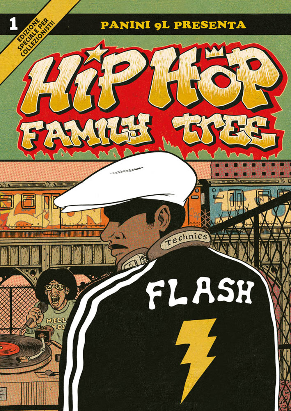 Hip-hop family tree. Vol. 1: Dagli anni 70 al 1981