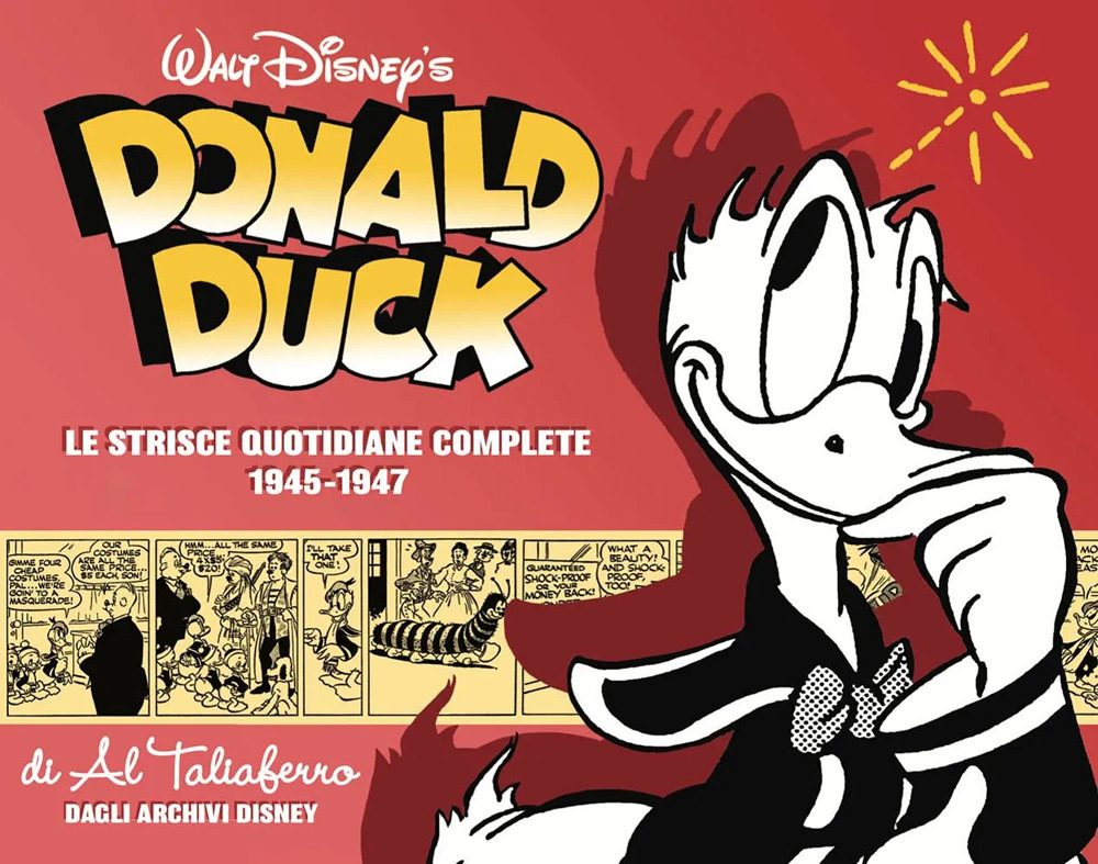 Donald Duck. Le origini. Le strisce quotidiane complete. Vol. 4: 1945-1947