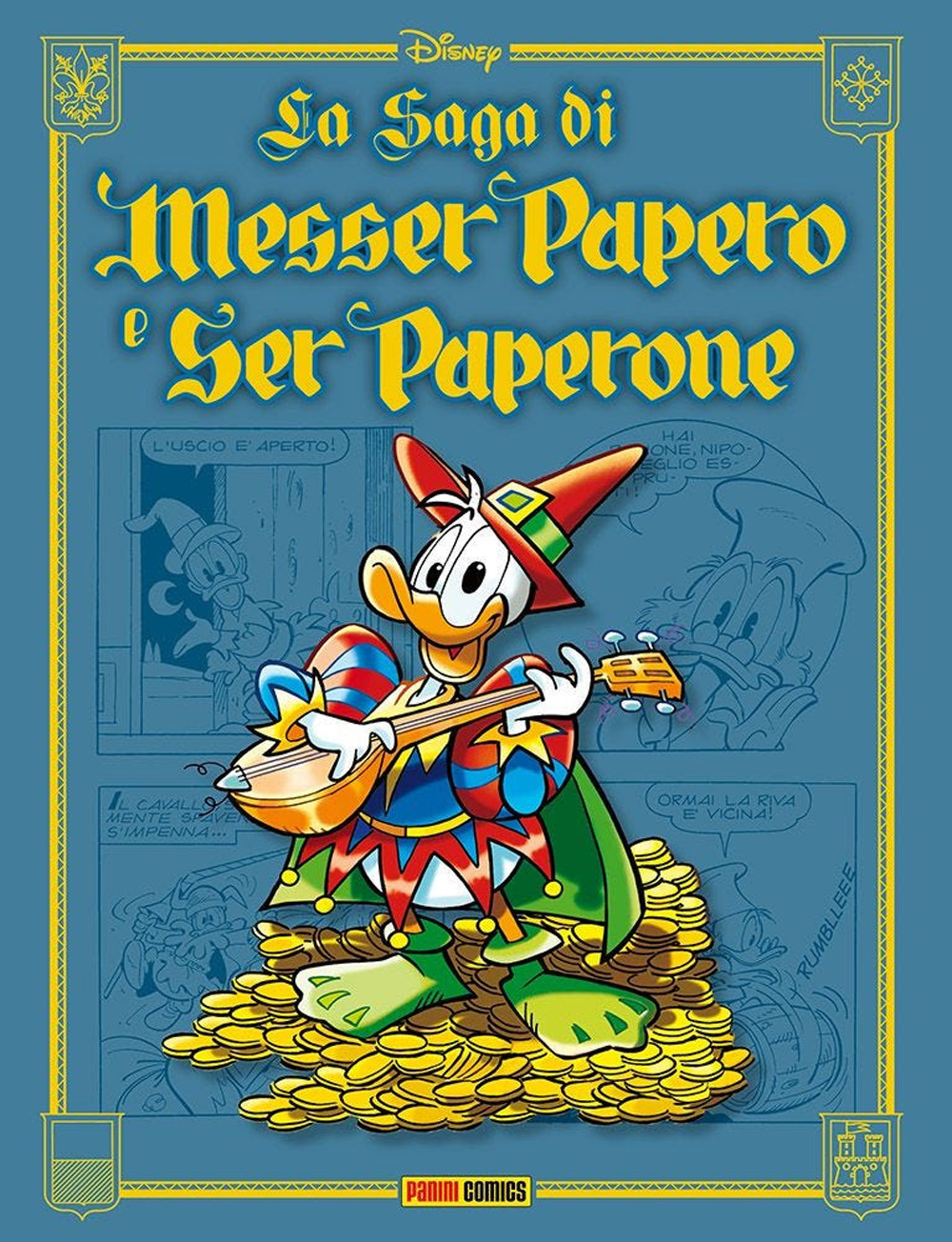 La saga di Messer Papero e di Ser Paperone