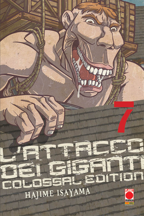 L'attacco dei giganti. Colossal edition. Vol. 7