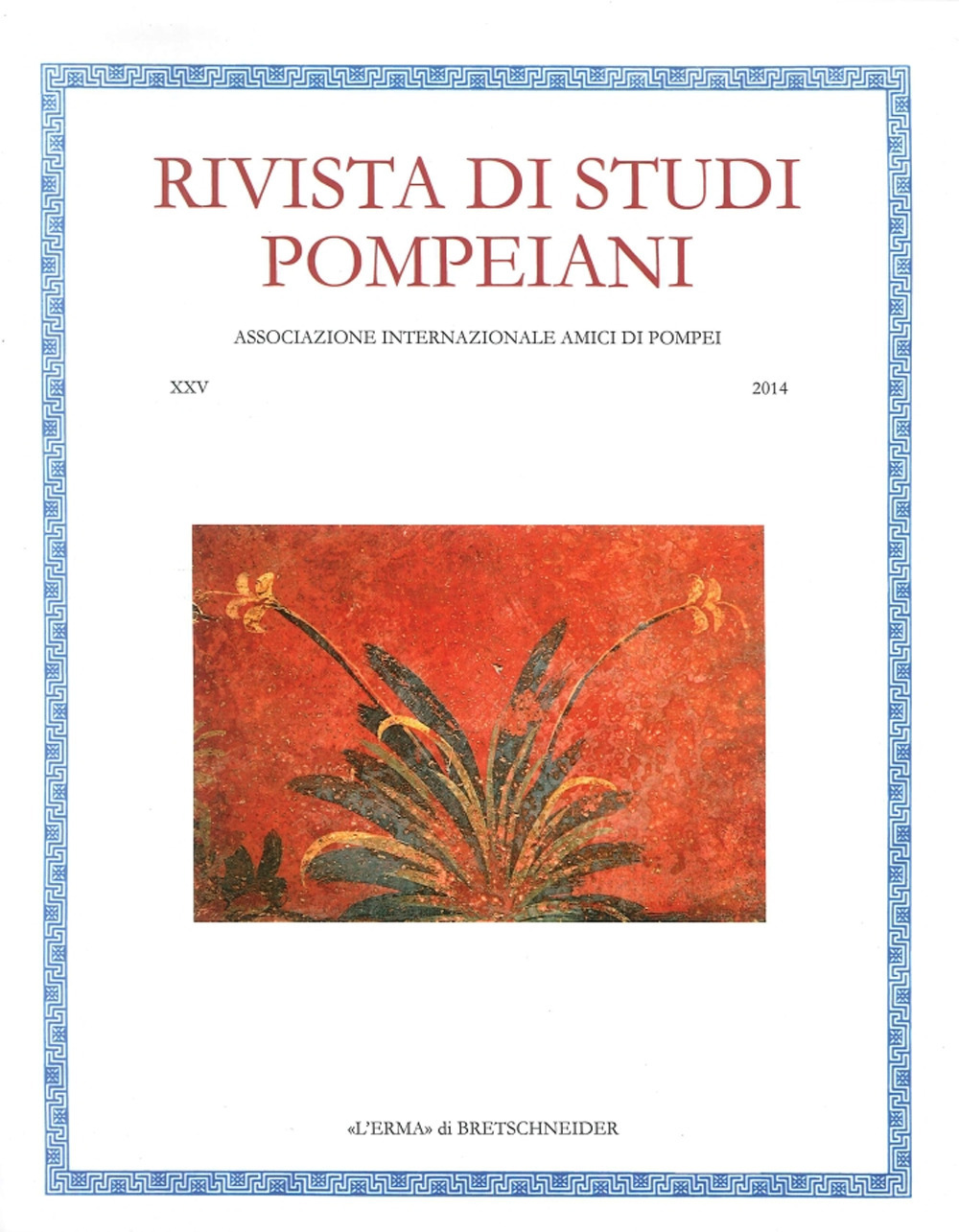 Rivista di studi pompeiani (2014). Vol. 25