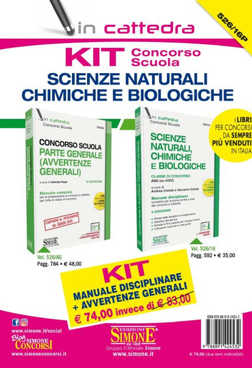 Kit concorso scuola. Scienze Naturali, chimiche e biologiche. Manuale disciplinare + Avvertenze generali. Classe di concorso A50 (ex A060)