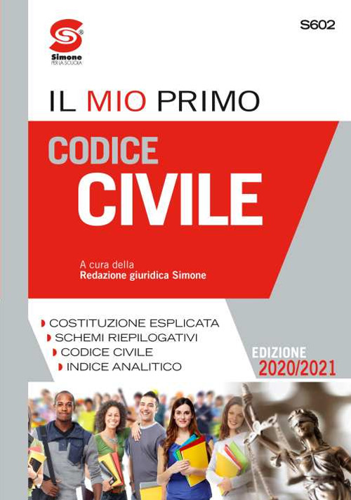 Il mio primo codice civile. Per le Scuole superiori