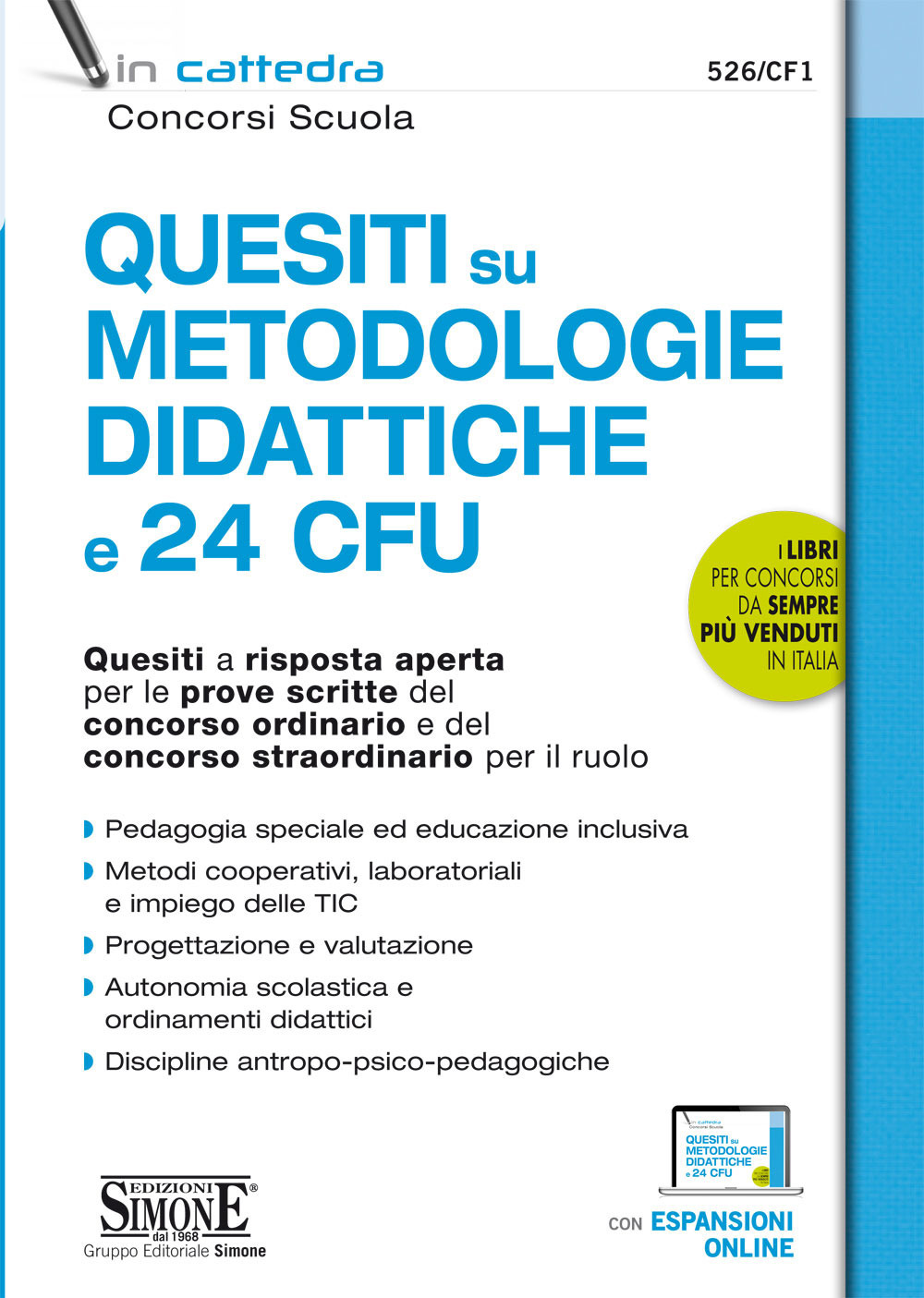 Quesiti a risposta aperta su metodologie didattiche e 24 CFU. Tracce svolte per le prove scritte del concorso ordinario e del concorso straordinario per il ruolo. Con espansione online