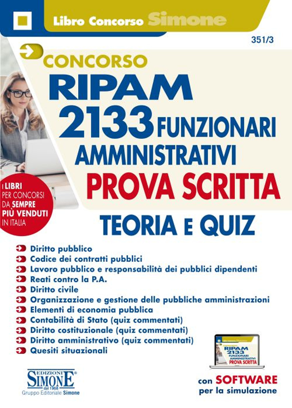 Concorso RIPAM 2133 funzionari amministrativi. Prova scritta. Teoria e quiz. Con espansione online. Con software di simulazione