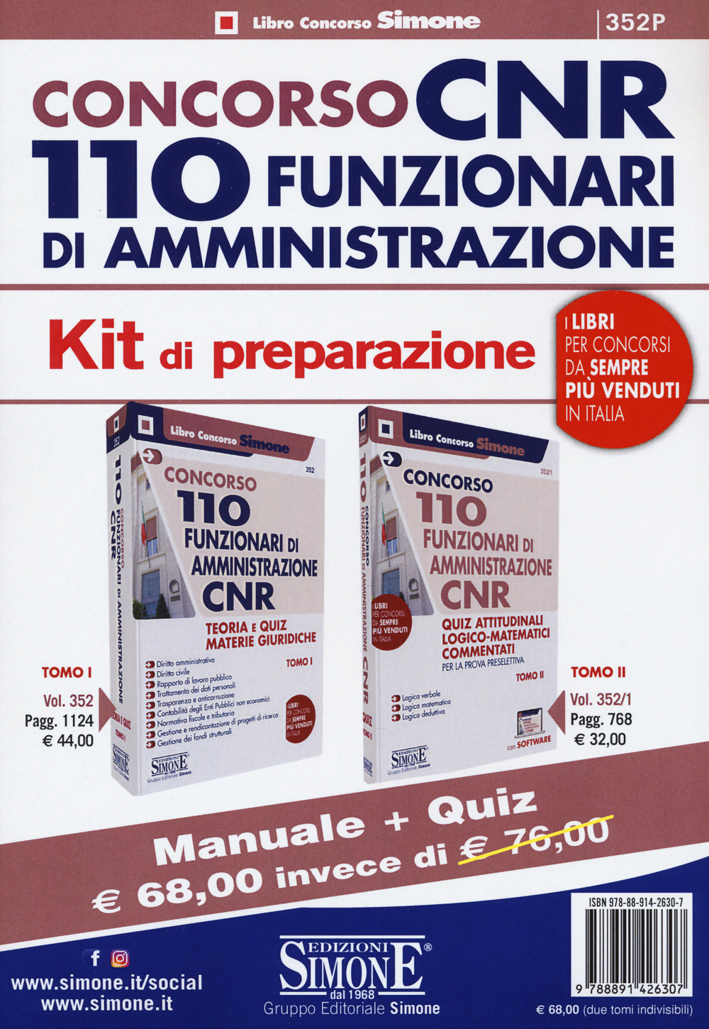 Kit concorso CNR 110 funzionari di amministrazione. Teoria e quiz materie giuridiche + Quiz attitudinali logico matematici commentati