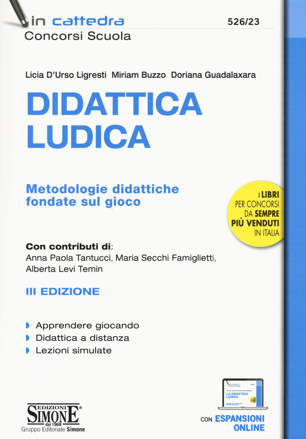 Didattica ludica. Metodologie didattiche fondate sul gioco. Con espansione online