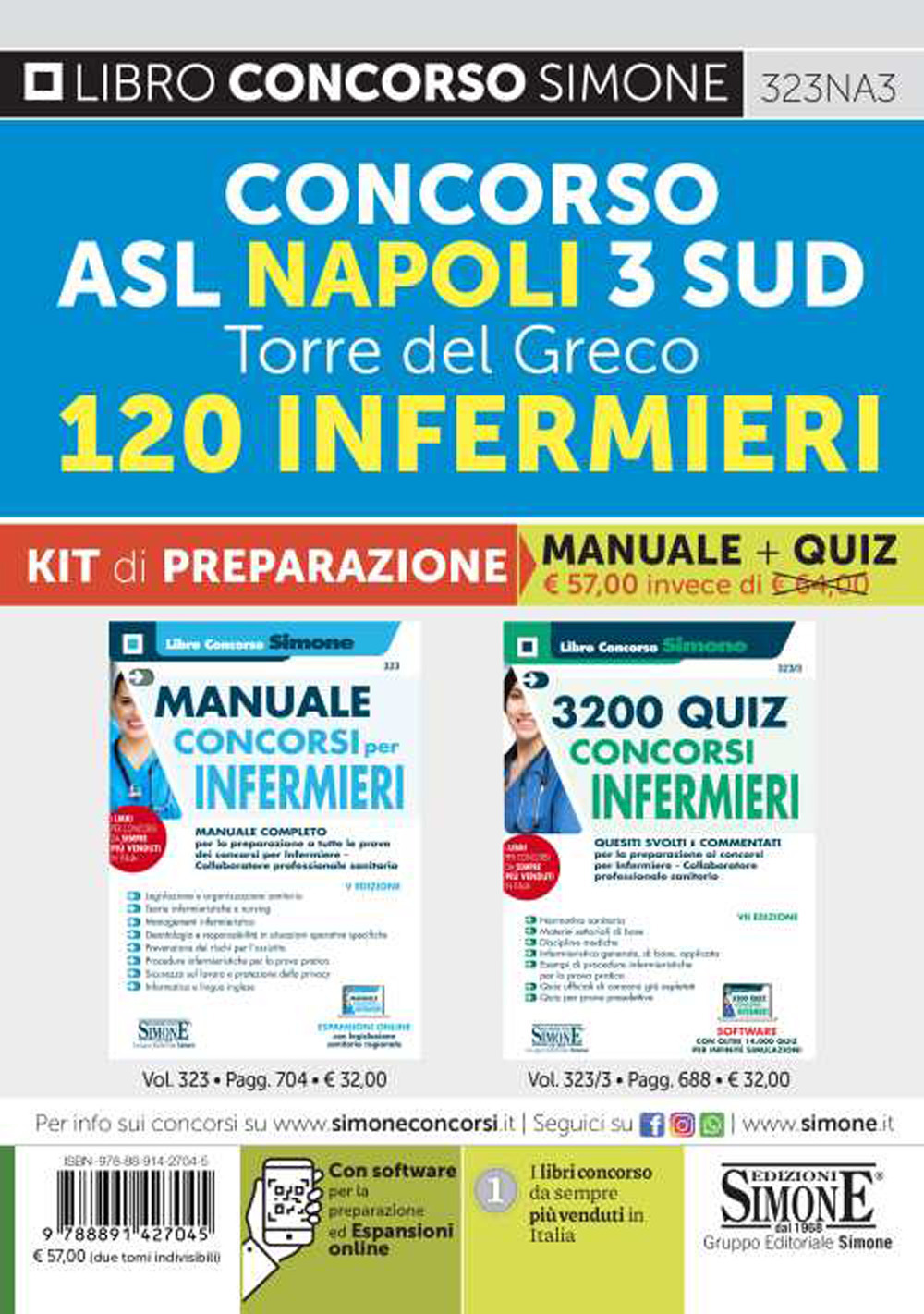 Concorso ASL Napoli 3 Sud Torre del Greco. 120 infermieri. Kit di preparazione. Manuale + quiz. Con espansione online. Con software di simulazione