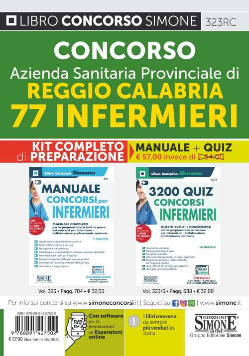 Concorso Azienda Sanitaria Provinciale di Reggio Calabria 77 infermieri. Kit completo di preparazione. Manuale + Quiz. Con espansione online. Con software di simulazione