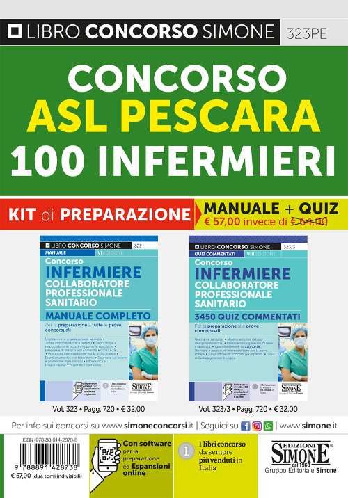 Concorso ASL Pescara. 100 CPS Infermieri. Kit di preparazione. Manuale completo-3450 quiz commentati. Per la preparazione alle prove concorsuali. Con software di simulazione