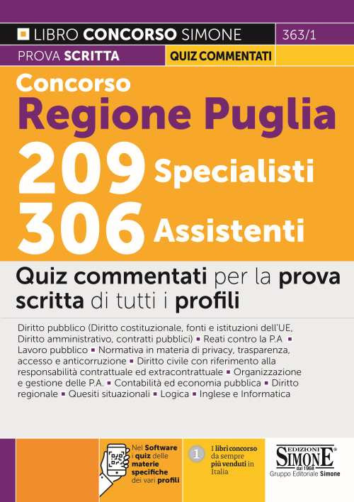 Concorso regione Puglia 209 specialisti, 306 assistenti. Quiz commentati per la prova scritta di tutti i profili. Con software di simulazione