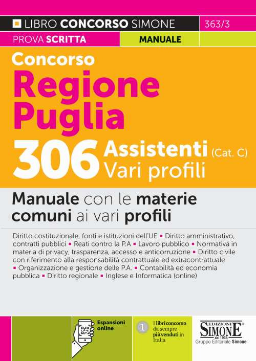 Concorso Regione Puglia 306 assistenti (Cat. C) vari profili. Manuale con le materie comuni ai vari profili. Con espansione online