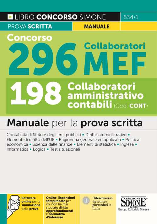 Concorso 296 collaboratori MEF, 198 collaboratori amministrativo contabili (Cod. CONT). Manuale per la prova scritta. Con espansione online. Con software di simulazione