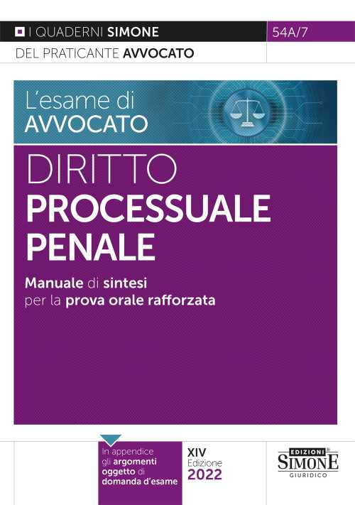 L'esame di avvocato. Manuale sintetico di diritto processuale penale