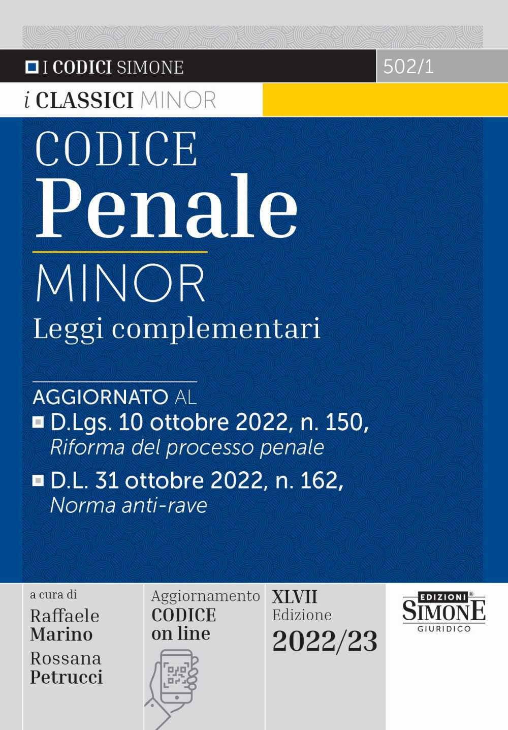 Codice penale e leggi complementari. Ediz. minor