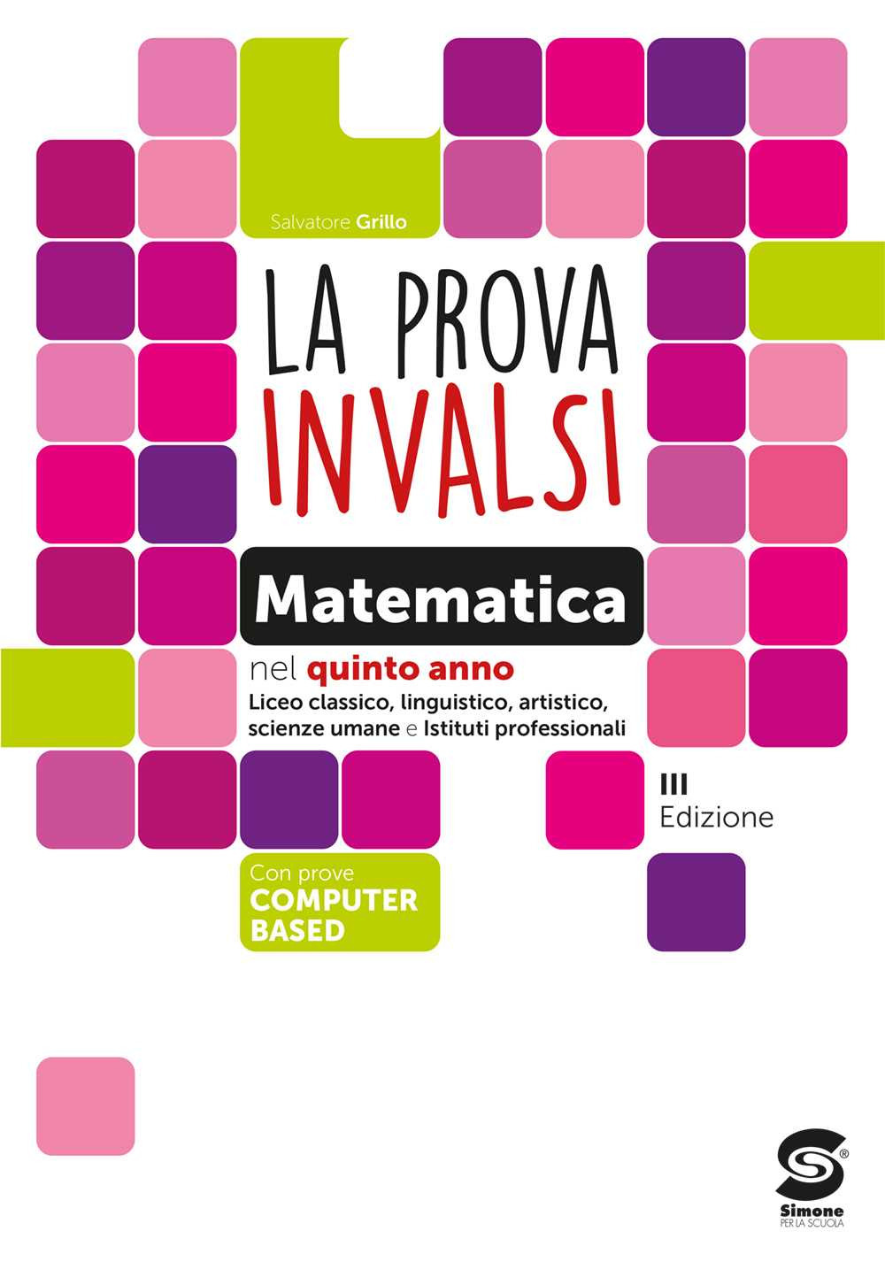 La prova INVALSI di matematica. Per le Scuole superiori e Ist. professionali. Con e-book. Con espansione online