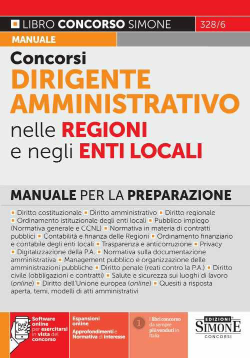 Concorsi dirigente amministrativo nelle regioni e negli enti locali. Manuale per la preparazione. Con software di simulazione online