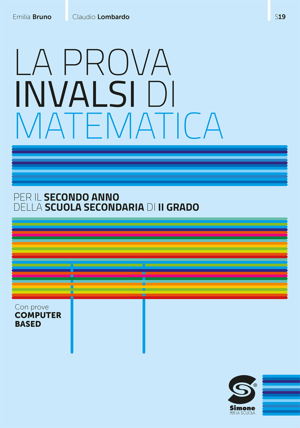 La Prova INVALSI di matematica. Per Per la 2ª classe delle Scuole superiori. Con e-book. Con espansione online